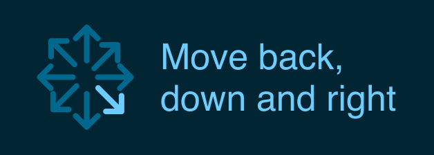 Real-time directional prompt UI — Move back, down and right