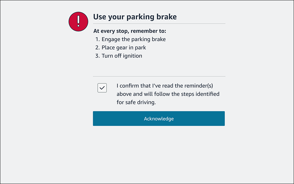 At Stop Notification on tablet — use your parking brake reminder